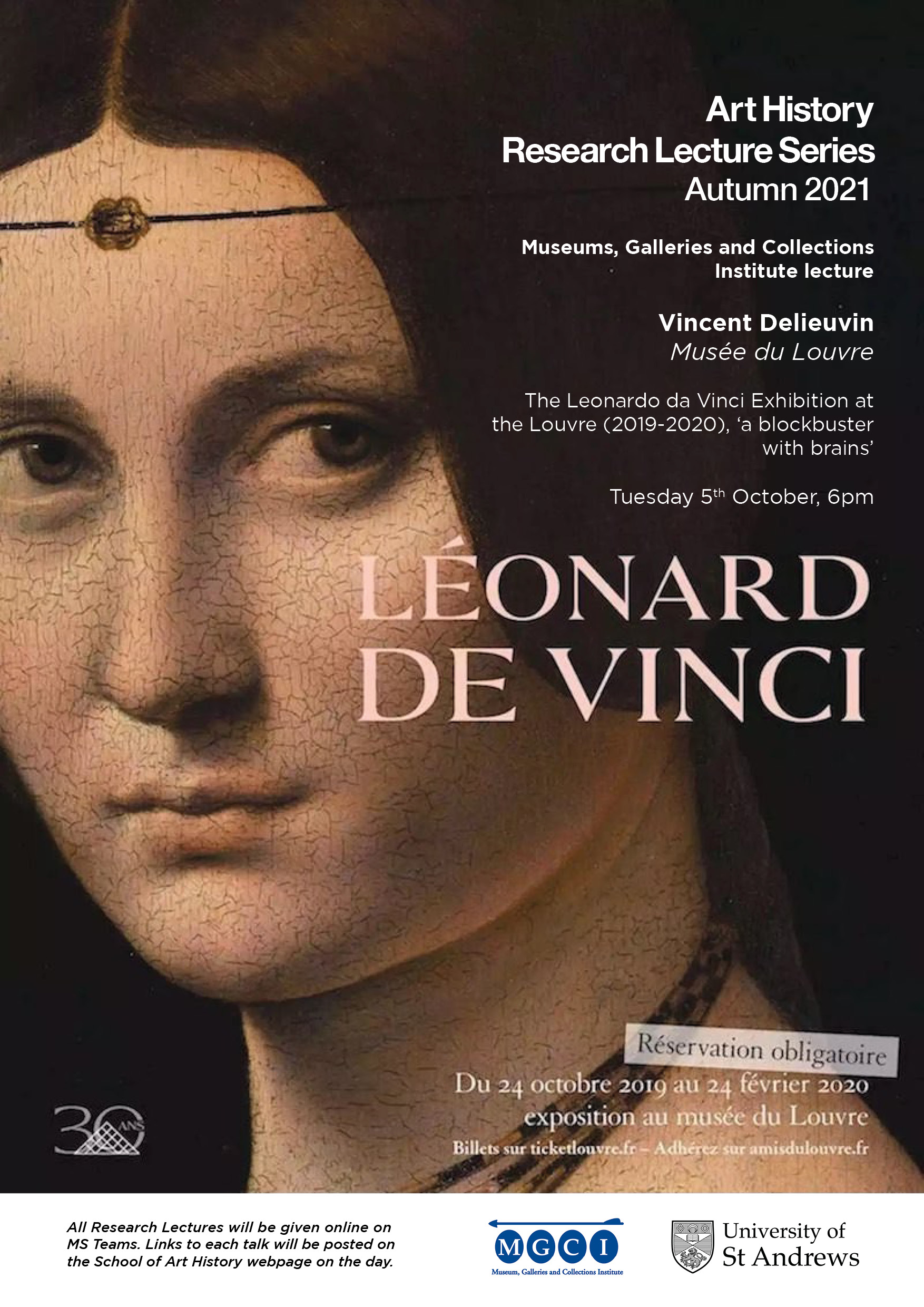 Join us October 5th for the Museum, Galleries and Collection Institute Lecture: The Leonardo da Vinci Exhibition at the Louvre (2019-2020), 'a blockbuster with brains' by Vincent Delieuvin